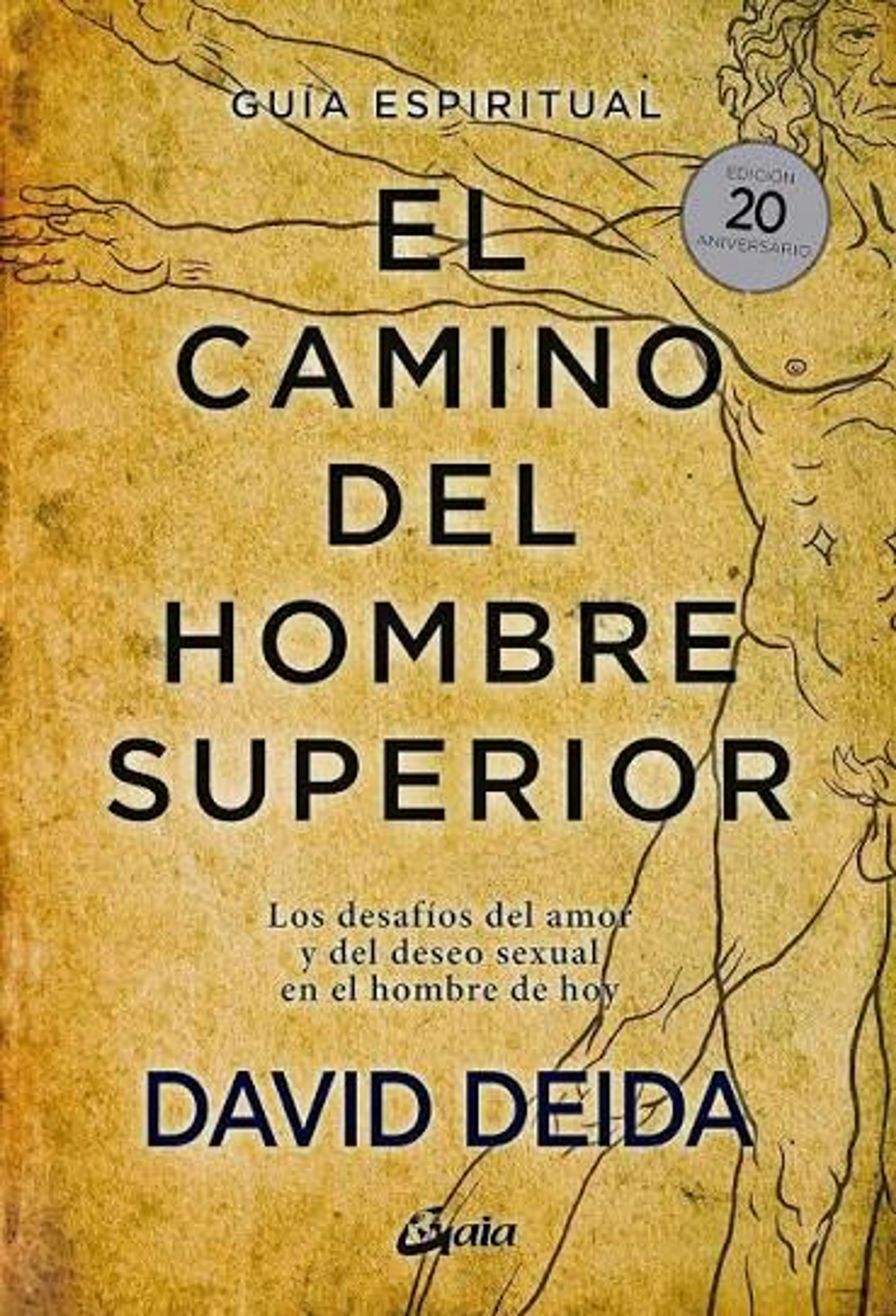 EL CAMINO DEL HOMBRE SUPERIOR