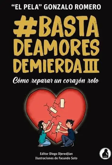 BASTA DE AMORES DE MIERDA 3