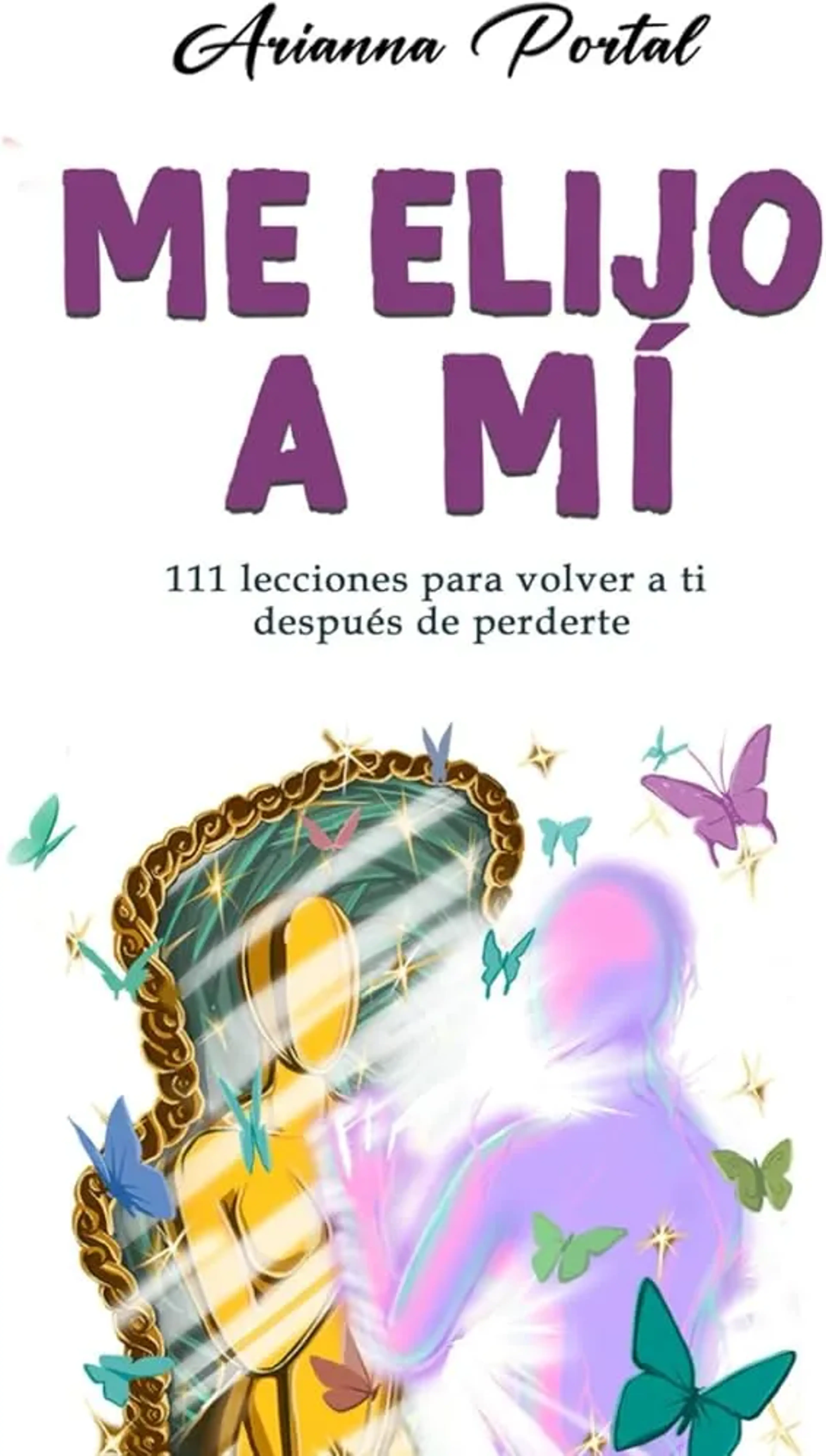 Me elijo a mi