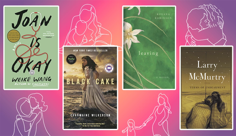 A pink and purple background with white line drawings of mothers and daughters among the front covers of the following novels: Joan is Okay by Weike Wang, Black Cake by Charmaine Wilkerson, Leaving by Roxana Robinson, and Terms of Endearment by Larry McMurtry