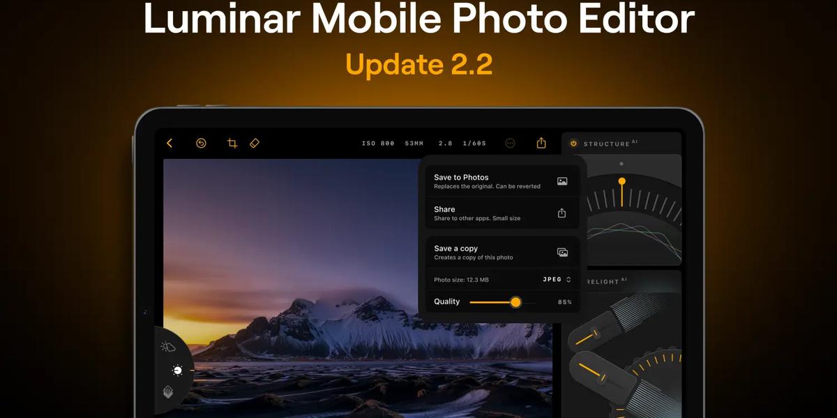 Luminar Mobile 2.2 : מה חדש בעדכון הגדול?