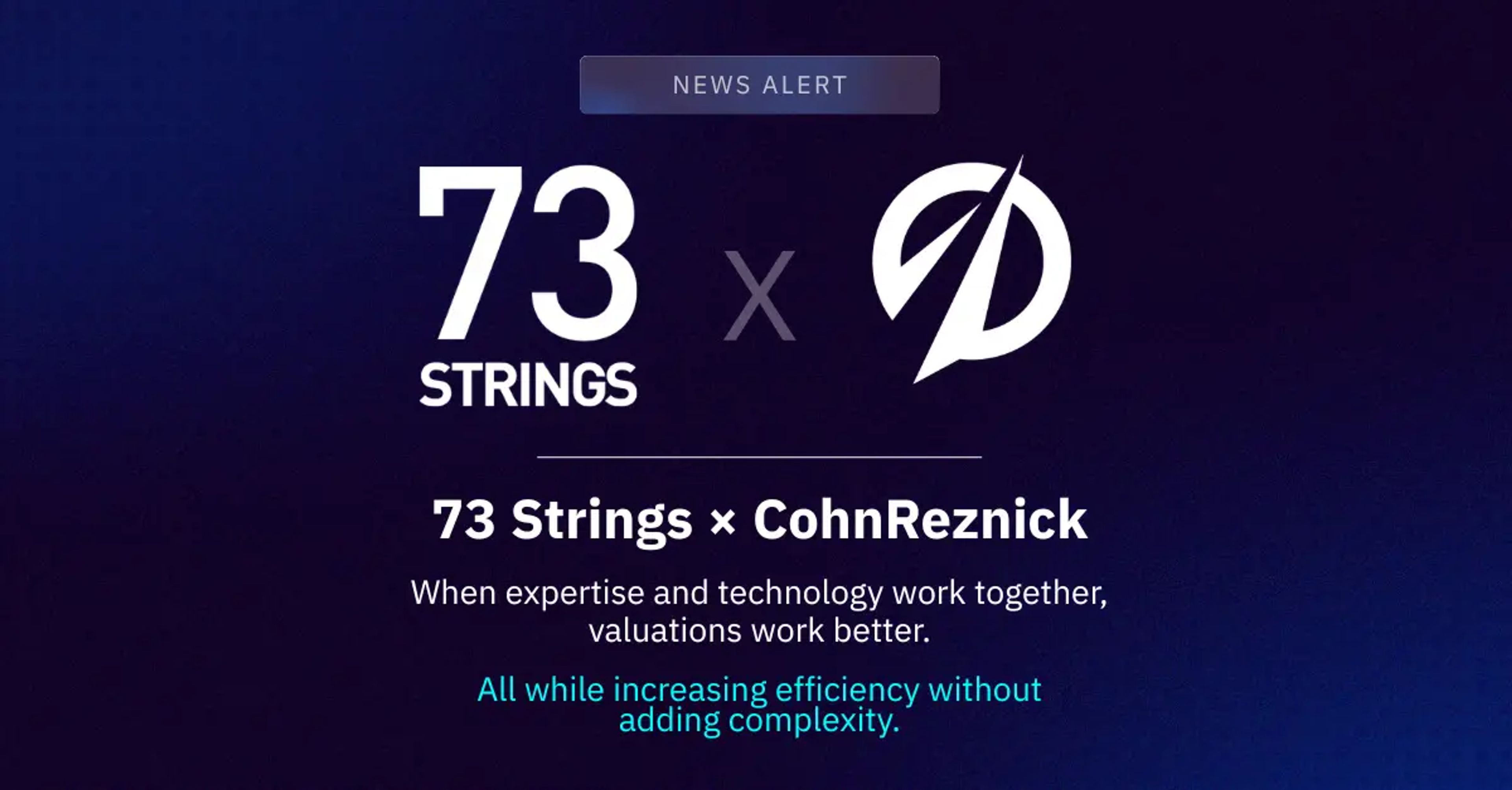 News: 73 Strings and CohnReznick partnership