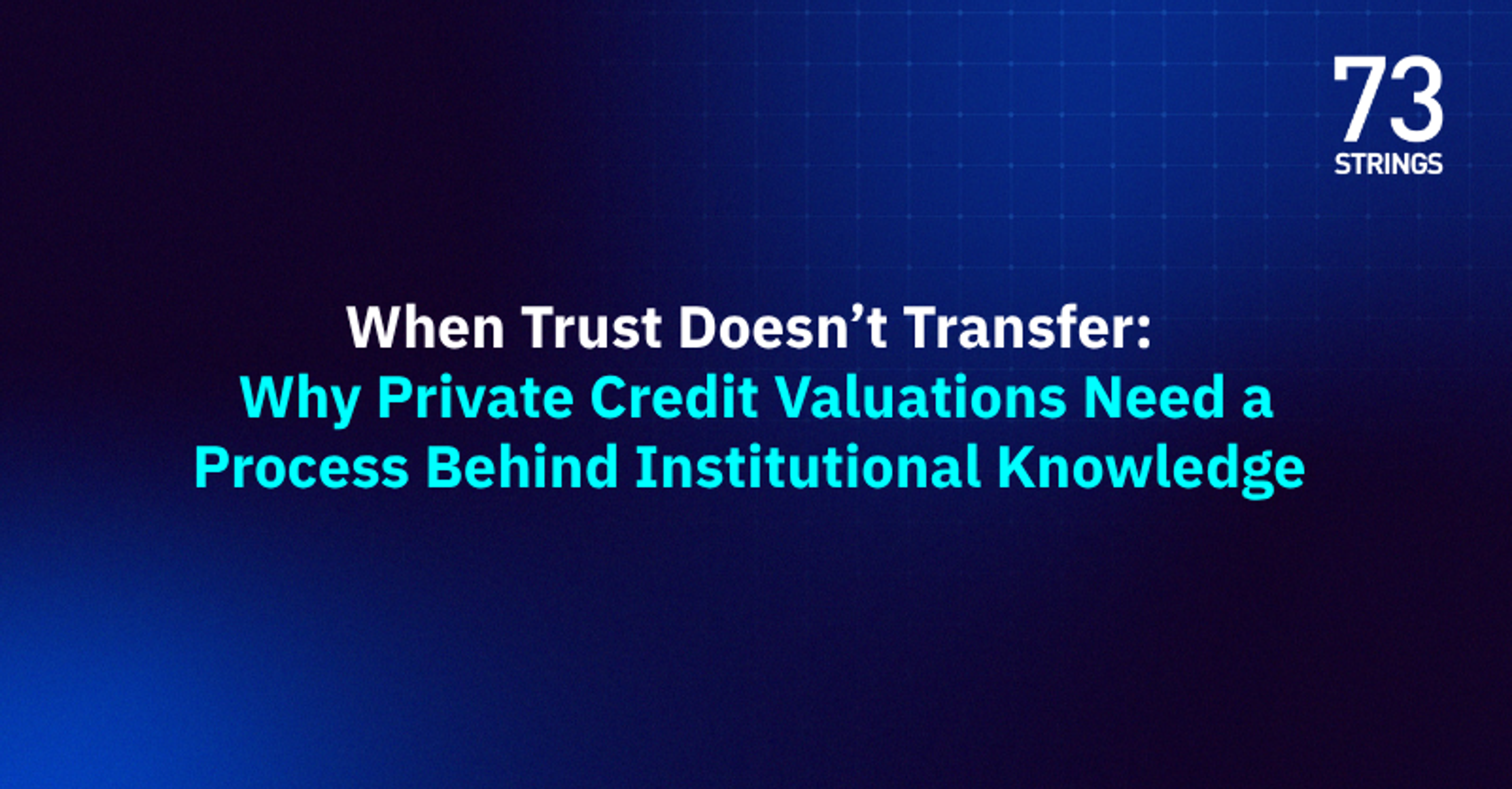 When Trust Doesn’t Transfer: Why Institutional Knowledge Needs a Process Behind It