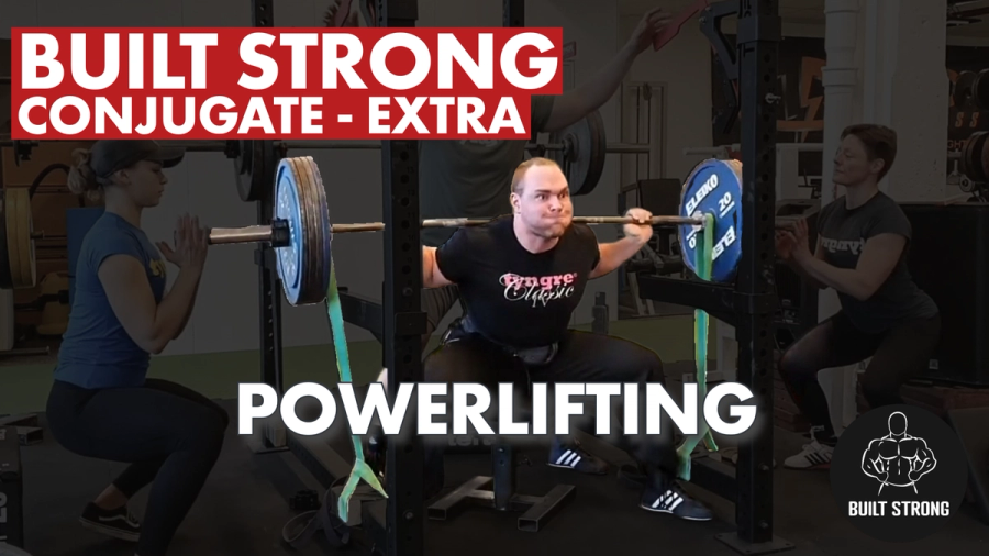 Built Strong | Conjugate + Extra
