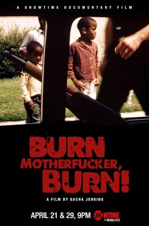 Burn Motherfucker, Burn! documentary project thumbnail