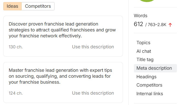 Screenshot of Ahrefs content editor under the "Meta description" section. Two examples of suggested meta descriptions are shown:

"Discover proven franchise lead generation strategies to attract qualified franchisees and grow your franchise network effectively." (130 characters)

"Master franchise lead generation with expert tips on sourcing, qualifying, and converting leads for your franchise business." (124 characters)