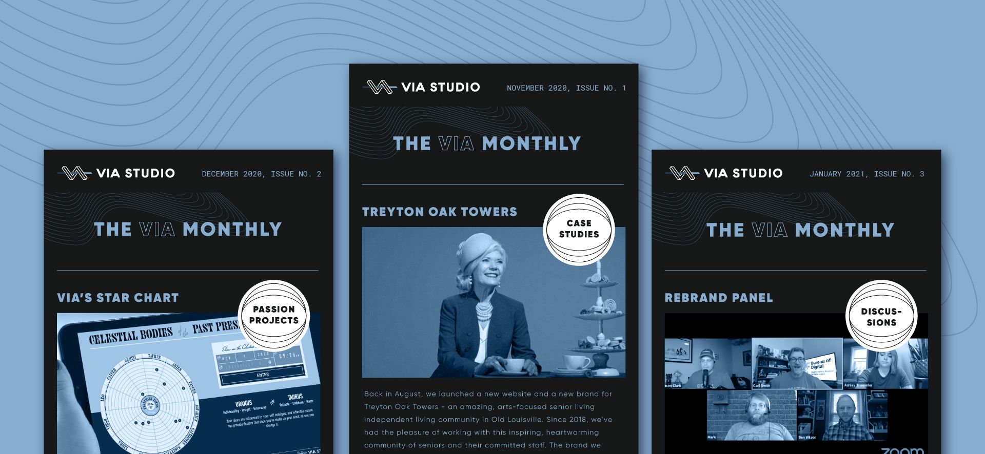 Three-up display of VIA Monthly content: passion projects, case studies and discussions