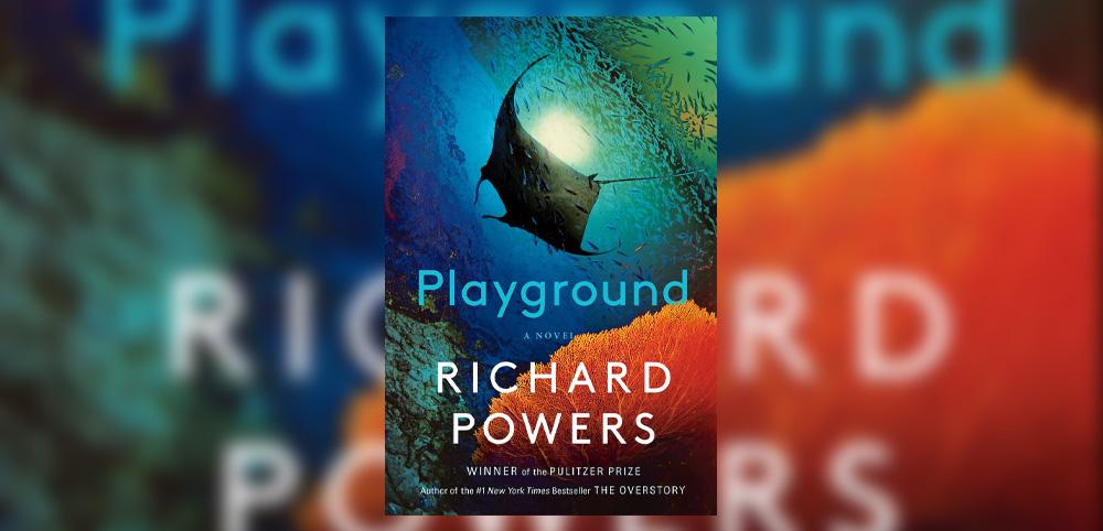 Playground by Richard Powers