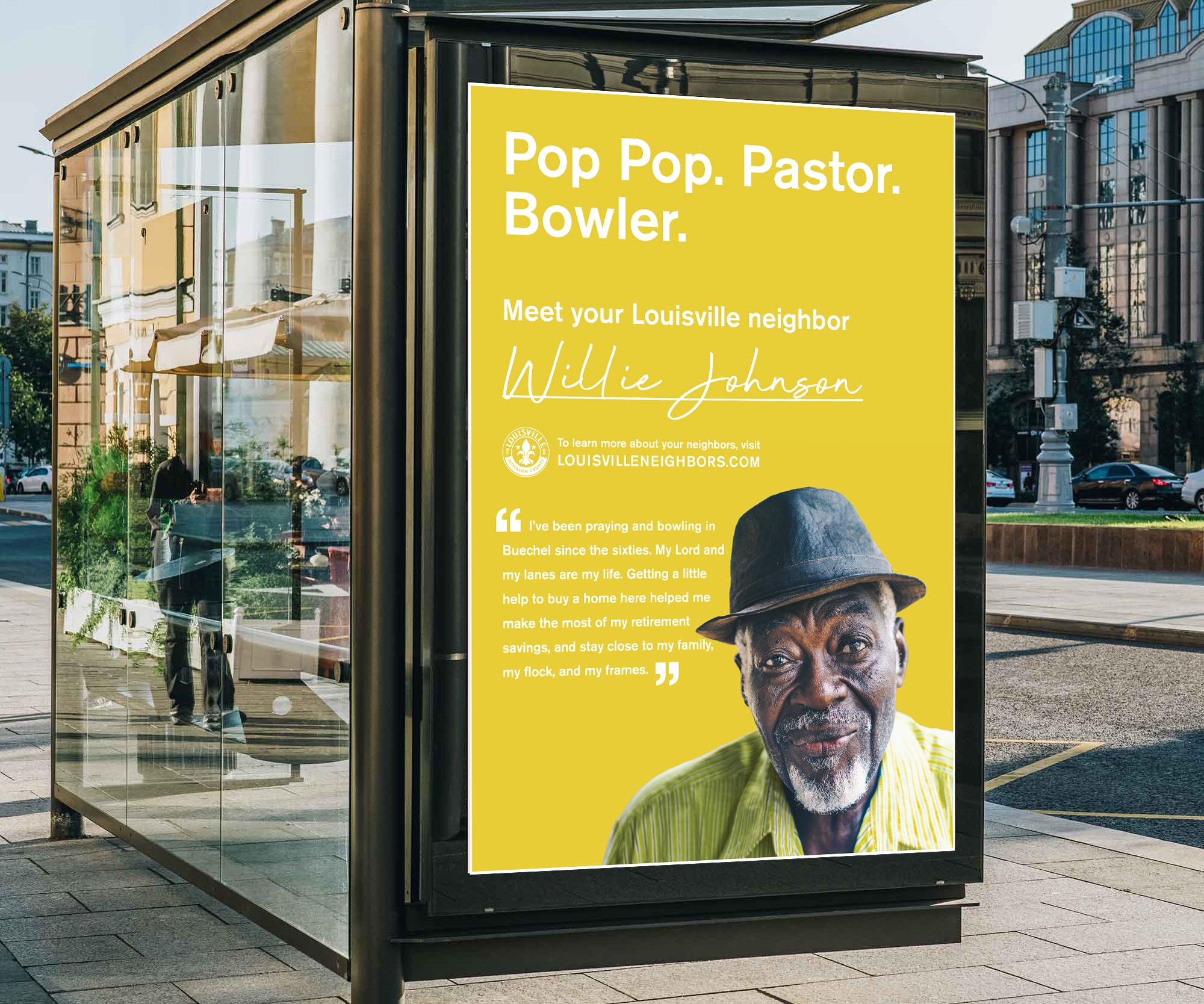 Bus shelter advertisement. "Pop pop. Paster. Bowler. Meet your Louisville neighbor."