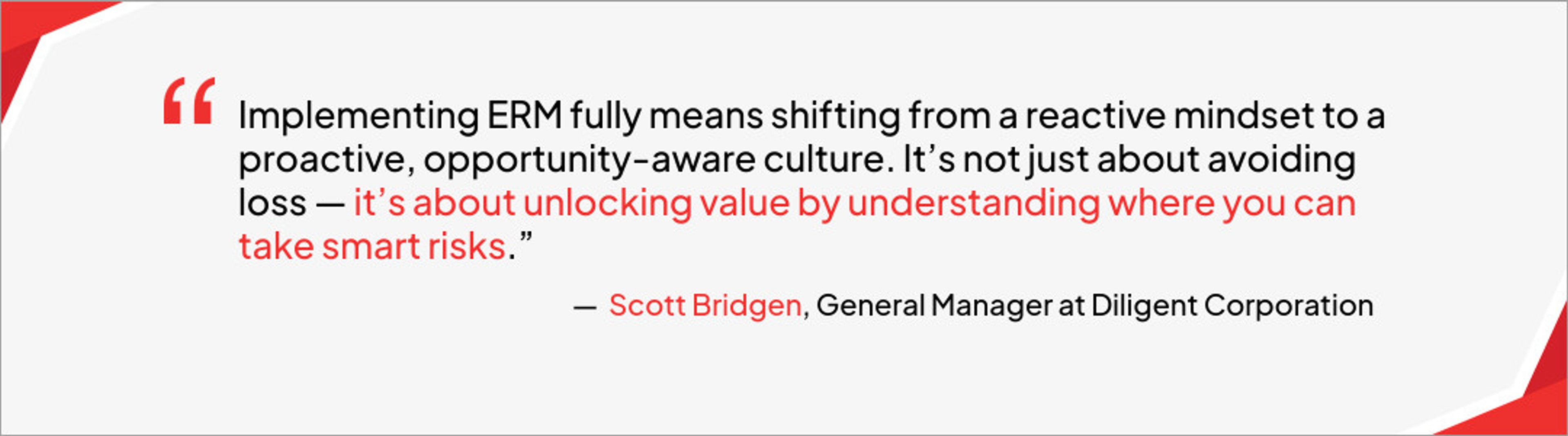 Scott Bridgen's thoughts on implementing enterprise risk management (ERM)