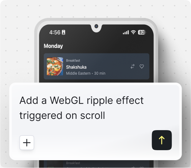 Mobile app interface mockup showing a smartphone screen with a food delivery app displaying breakfast item. A white overlay input field reads 'Add a WebGL ripple effect triggered on scroll'.