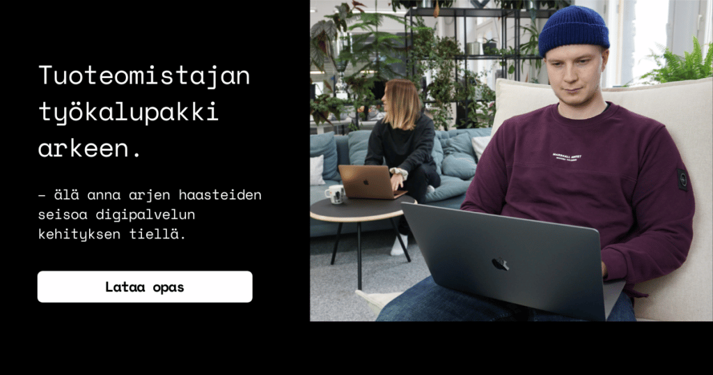 Lataa Tuoteomistajan työkalupakki arkeen tästä linkistä.