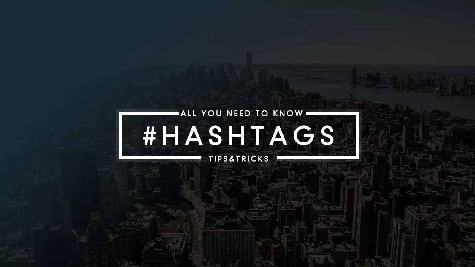 Quais São as Melhores Hashtags para Bombar nas Redes Sociais