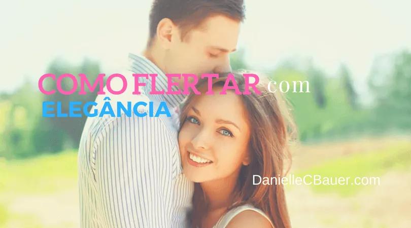 Como Flertar Com Elegância