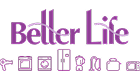 Better Life