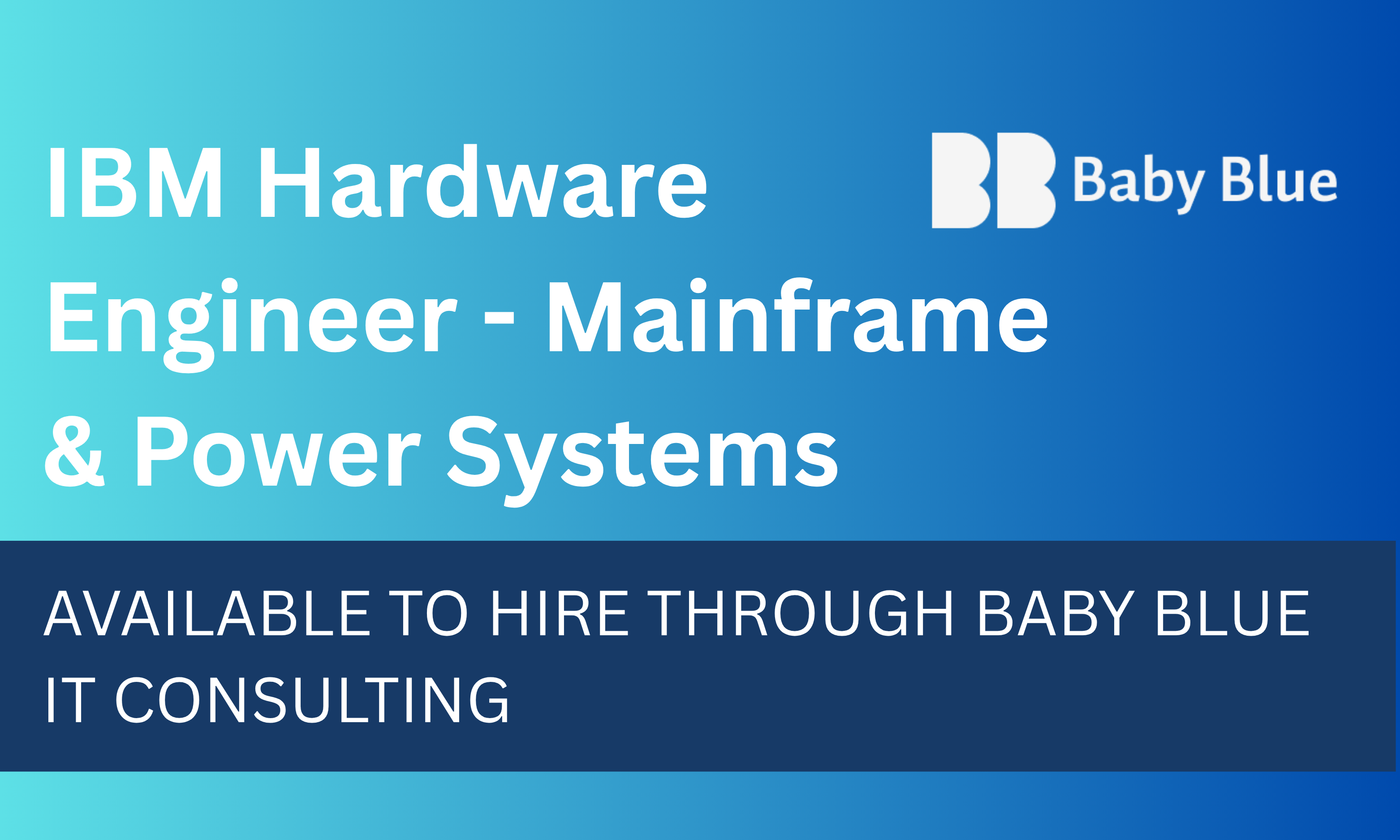 image for IBM Hardware Engineer - Mainframe & Power Systems