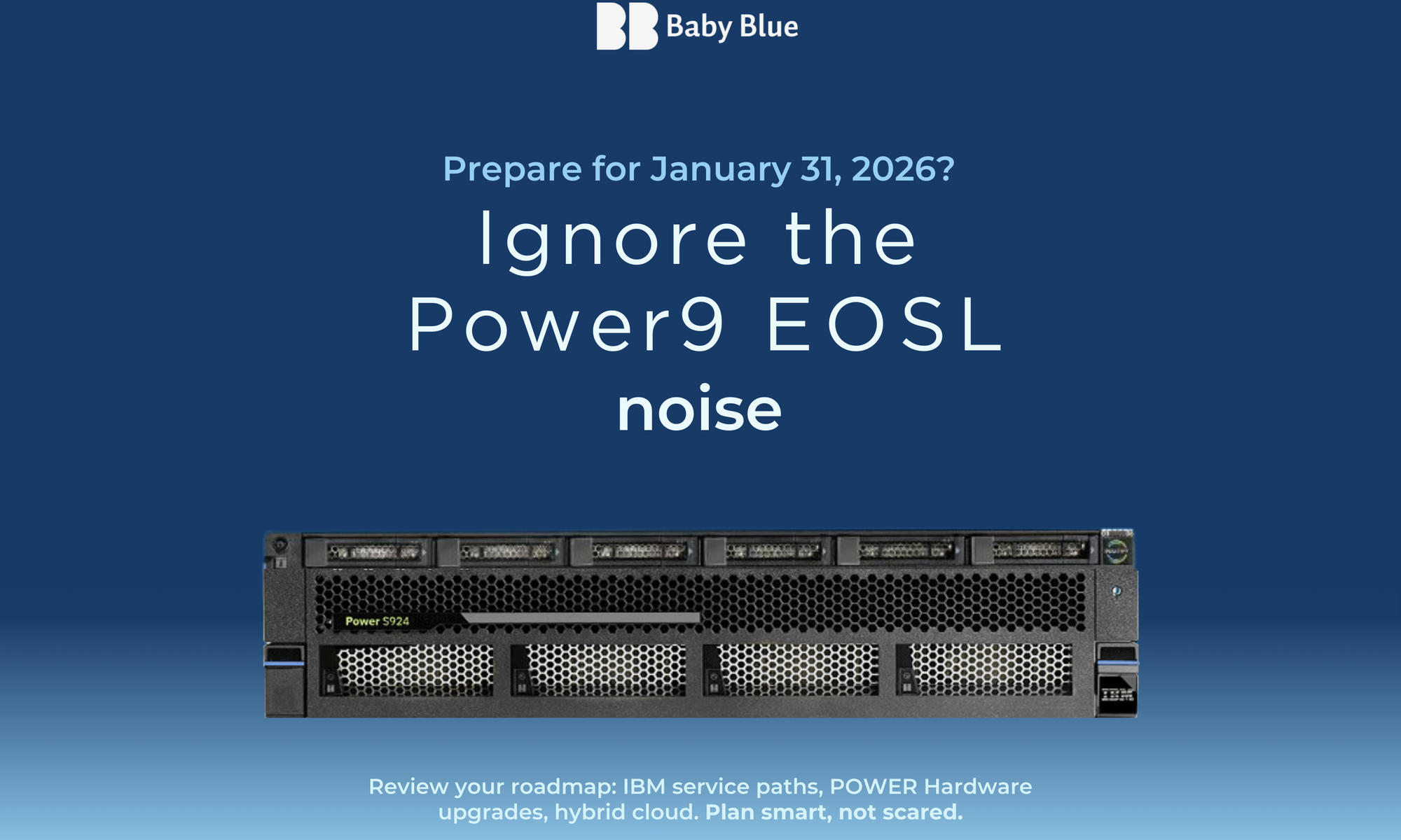 image for “End of Standard Service” for IBM POWER9: Clarity Over Confusion