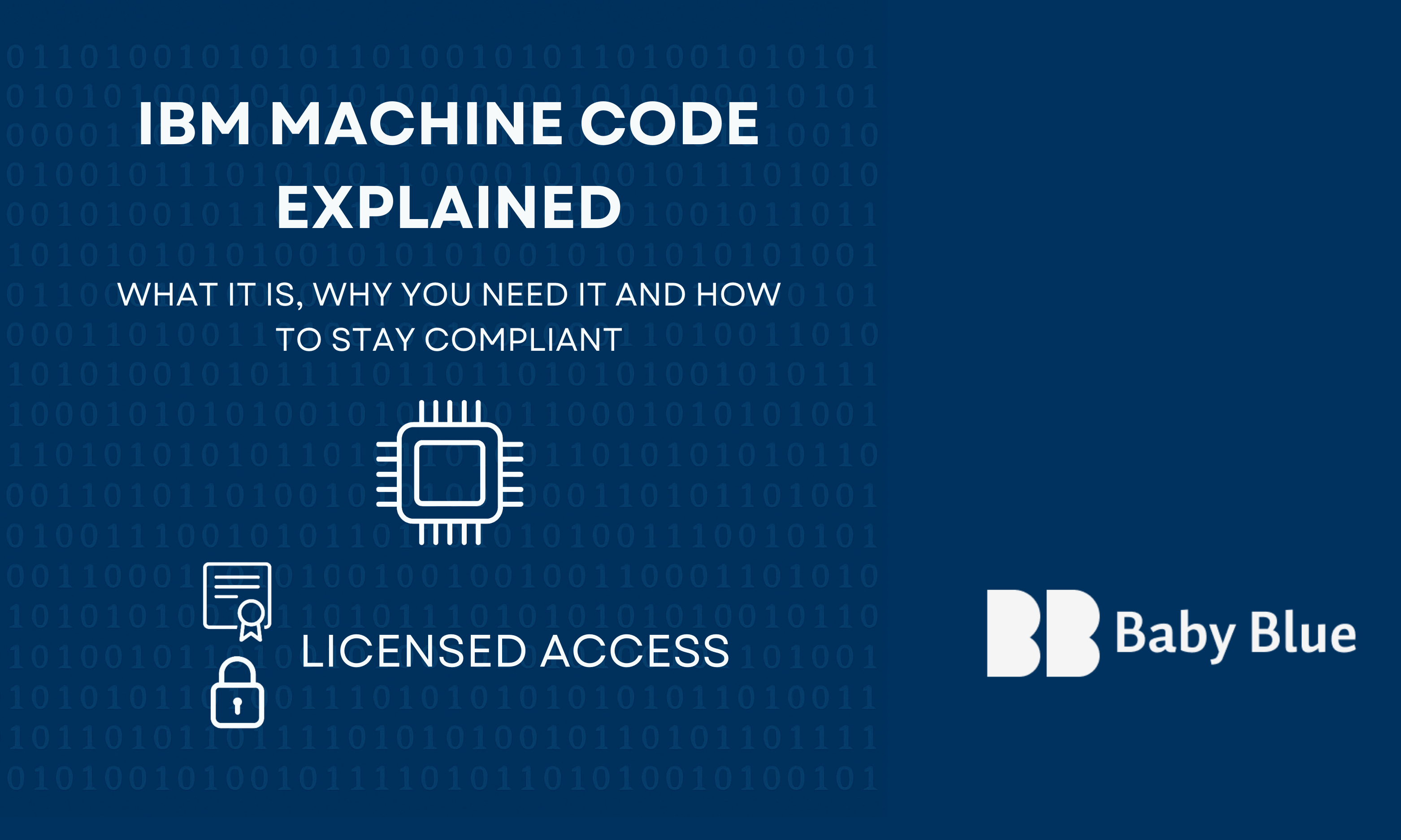 image for IBM Machine Code: What Is It, Why You Need It and How to Stay Compliant