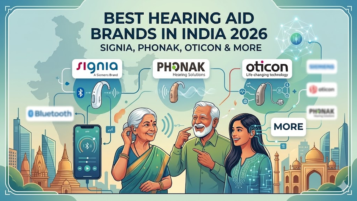 Best Hearing Aid Brands in India 2026: Signia, Phonak, Oticon & More