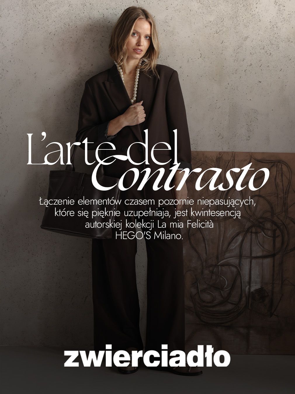 L'arte del Contrasto. HEGO'S Milano w Zwierciadle