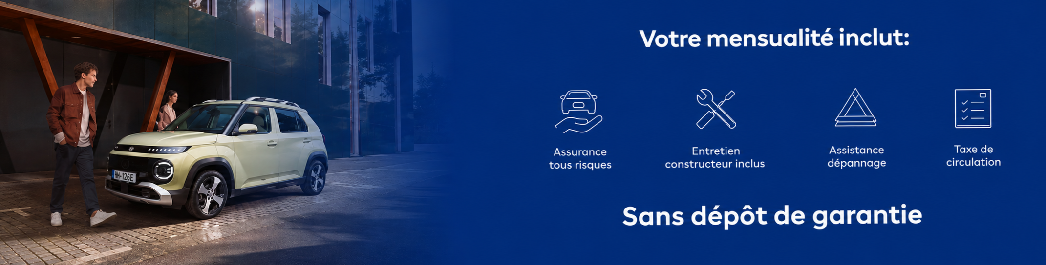 Votre mensualité inclut...
