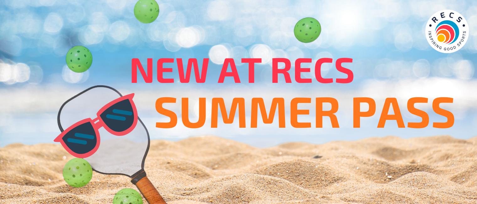 Summer Pass Banner for RECS, an indoor pickleball court in Portland, OR. It shows a pickleball paddle with sunglasses