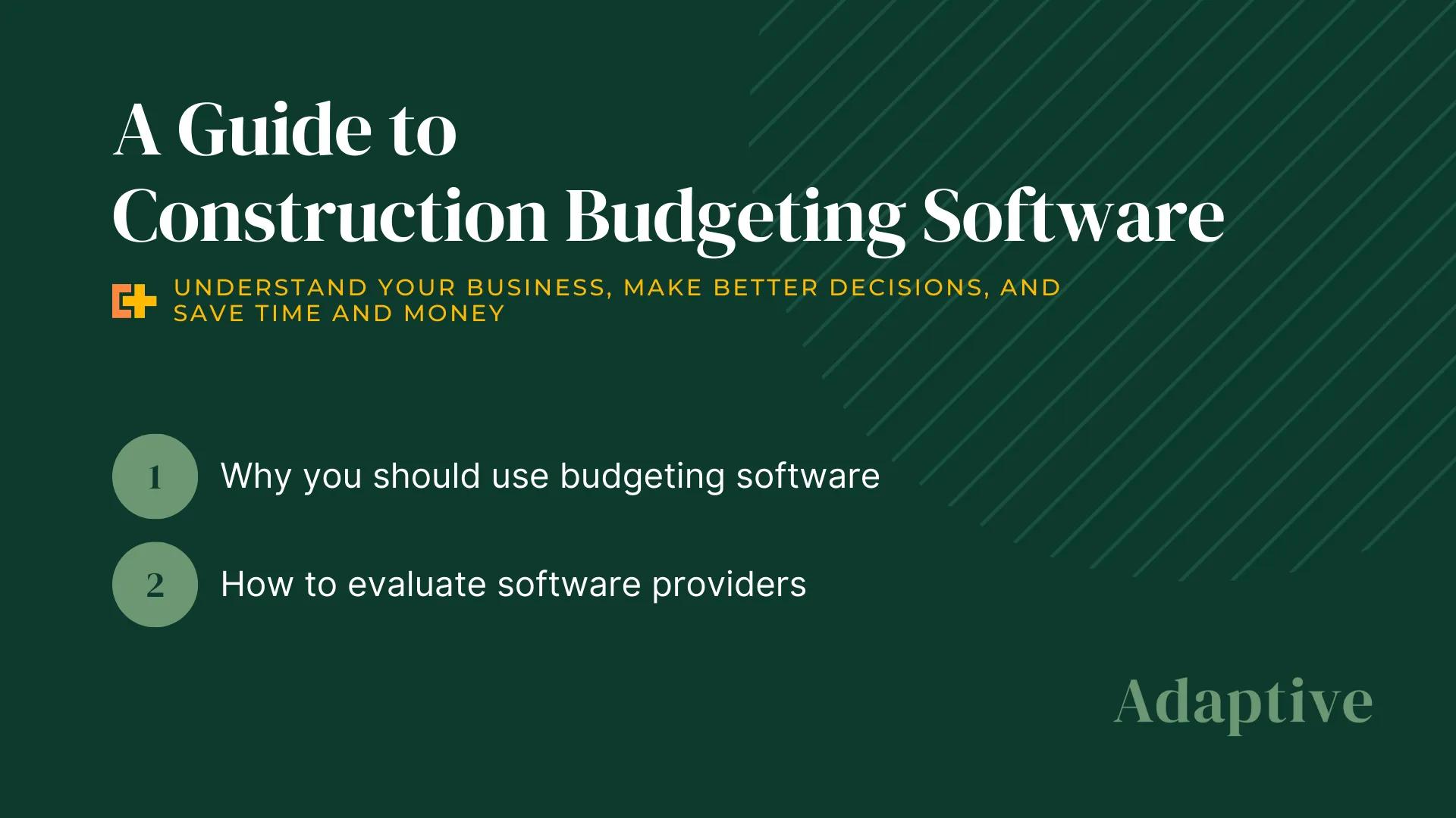 A Guide to Construction Budgeting Software