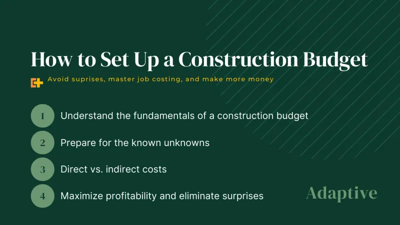 Mastering Your Project Financials: Setting Up a Solid Construction Budget