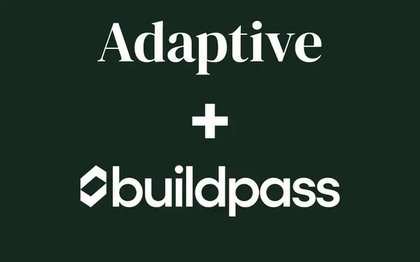 One Connected Workflow: Adaptive Now Integrates with BuildPass