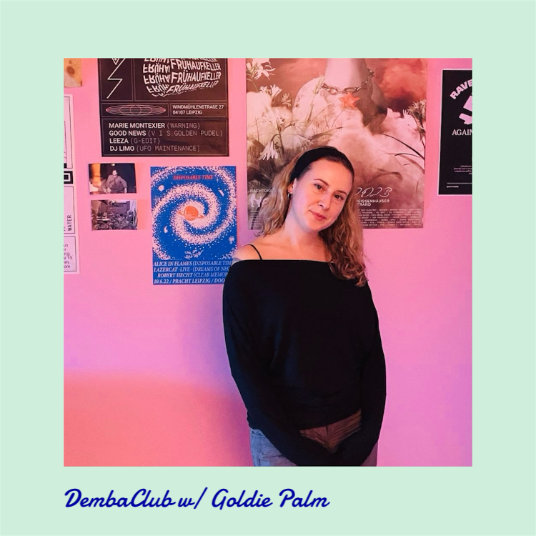 DembaClub w/ Goldie Palm 08.10.26