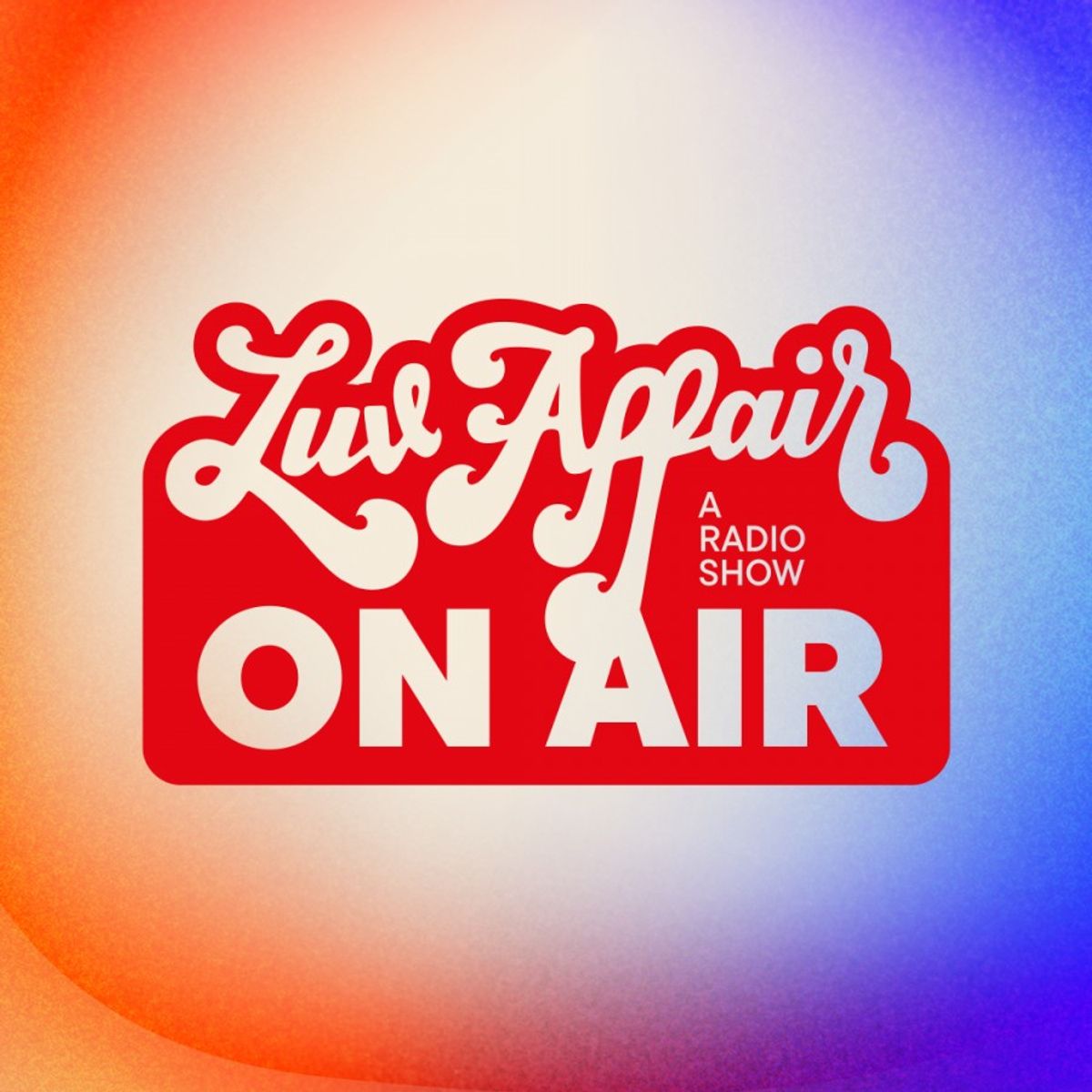 LuvAffair On Air