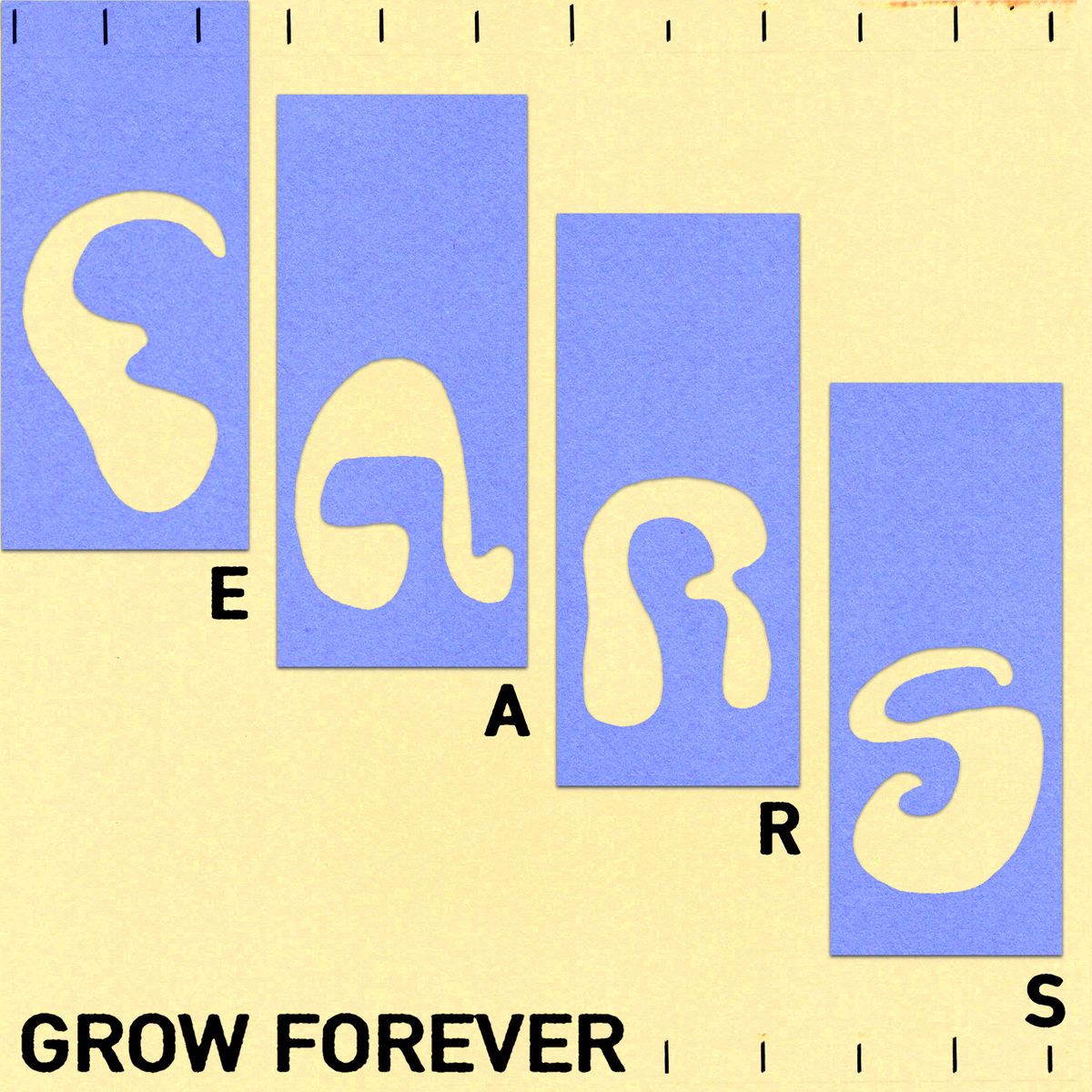 Ears Grow Forever