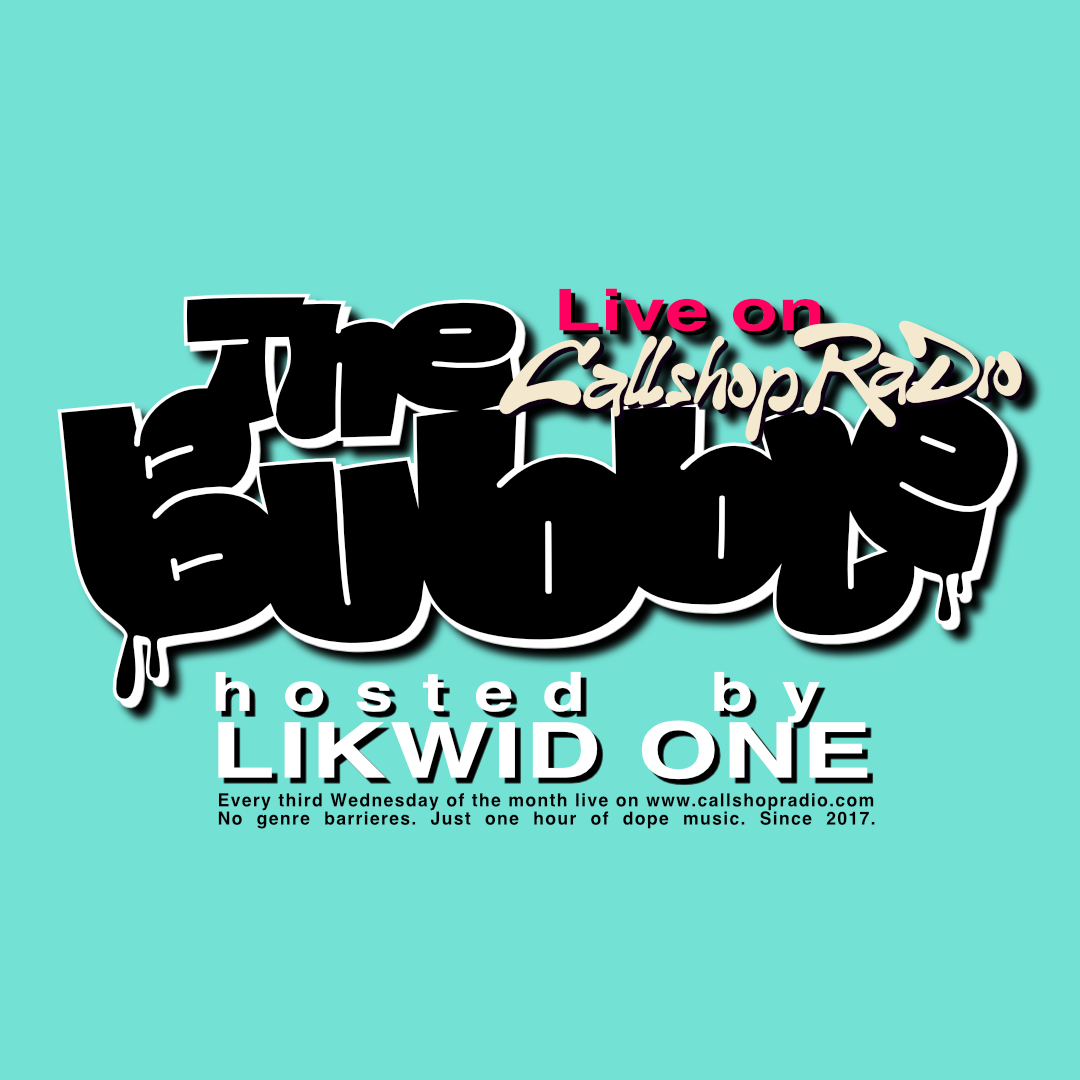 The Bubble w/ LIKWID ONE 18.06.25