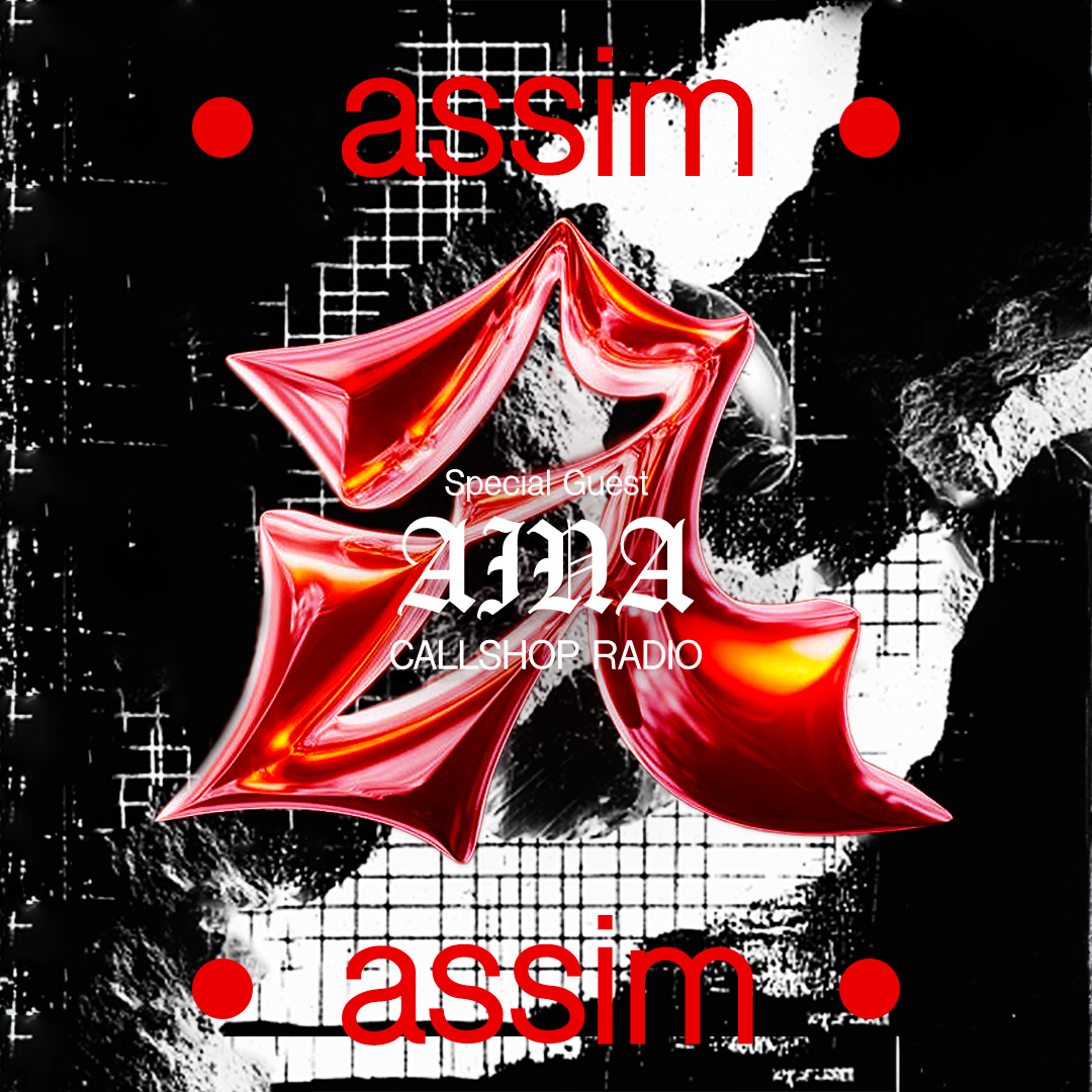 AssimAssim w/ Special Guest - AINA 07.06.25