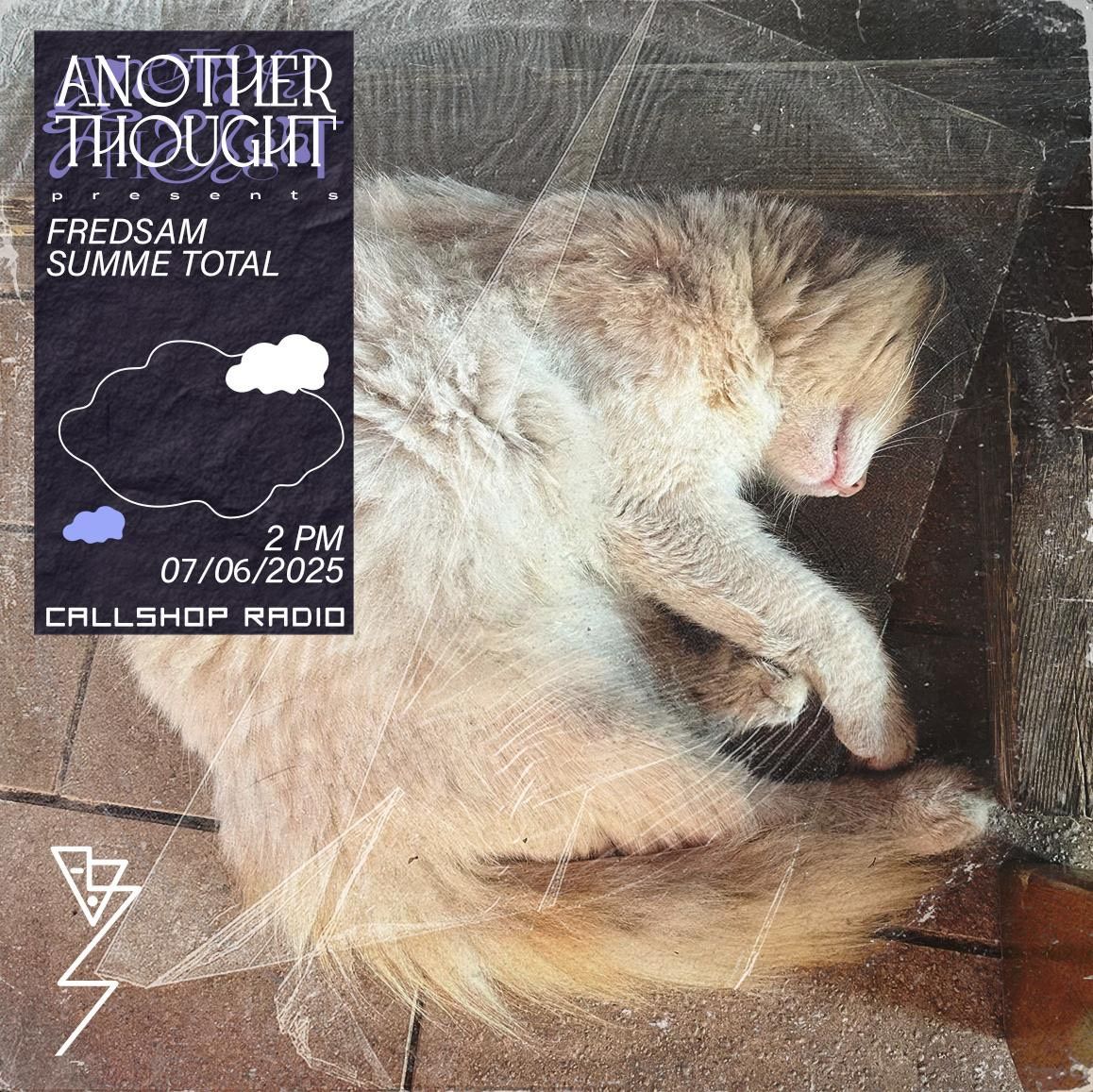 Another Thought w/ Fredsam & Summe Total 07.06.25