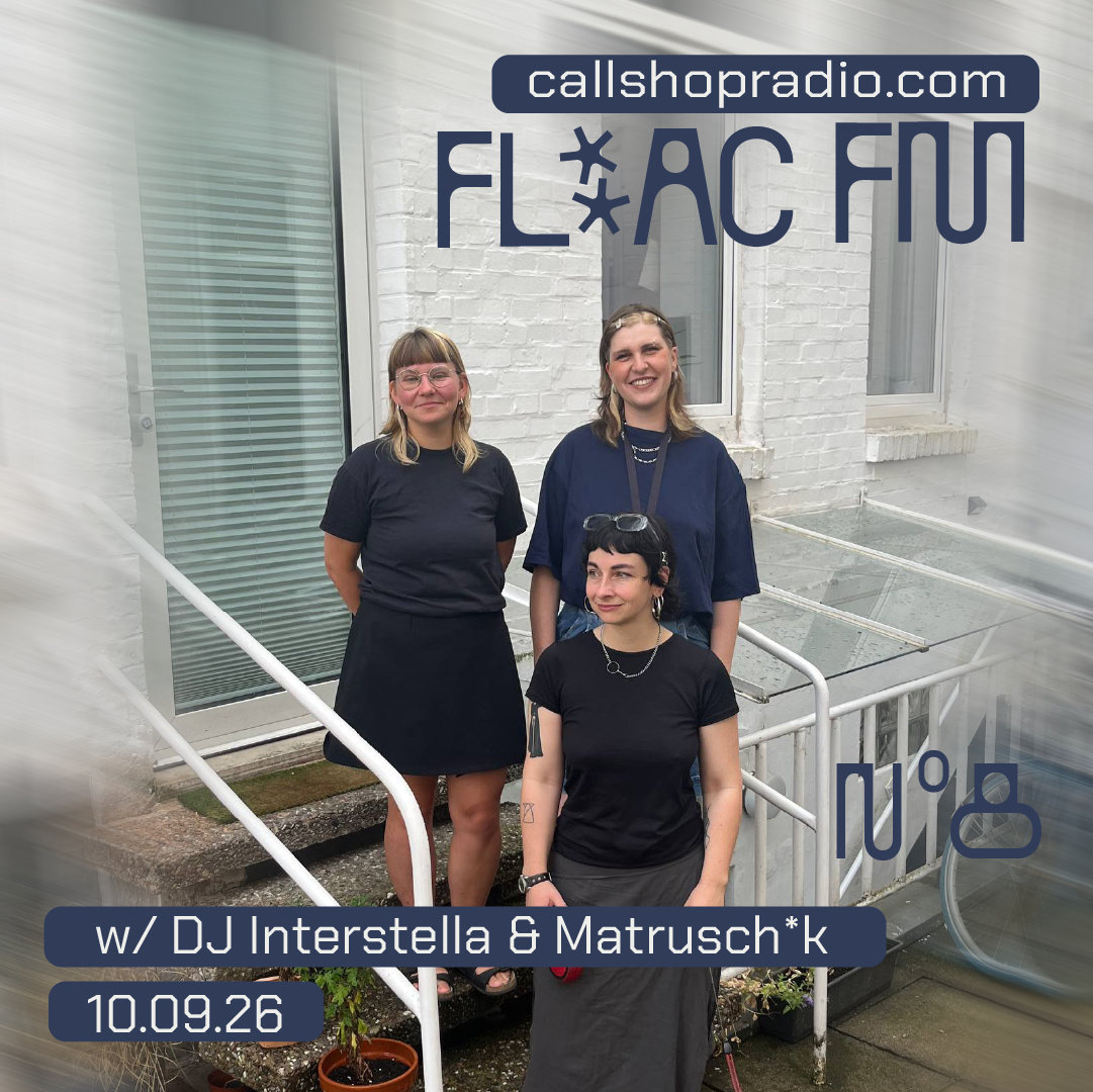 fl:ac fm w/ DJ Interstella & Matrusch*k 10.09.26