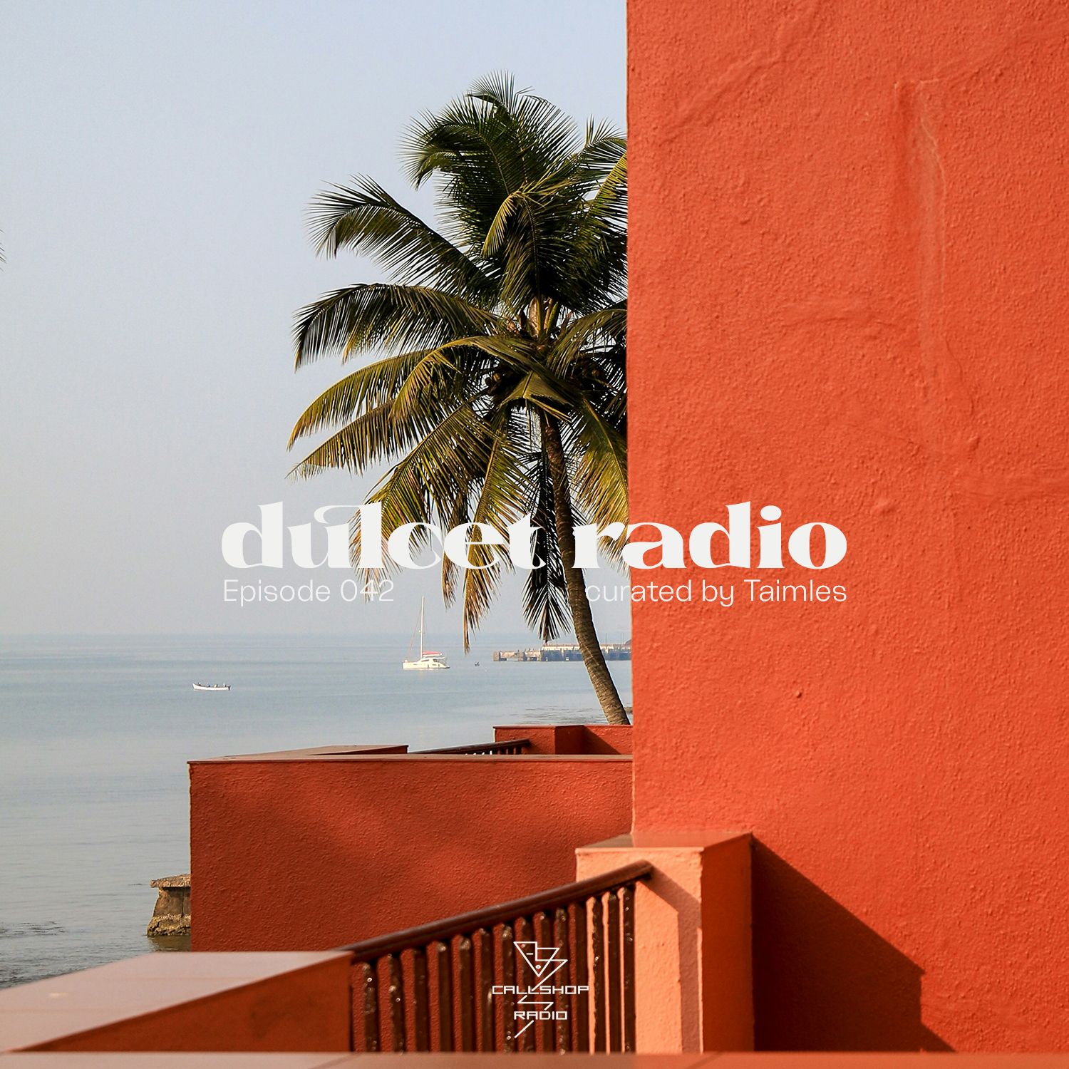Dulcet Radio 042 w/ Taimles 16.09.26