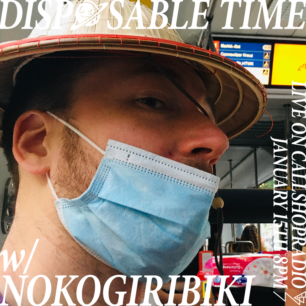 Disposable Time w/ nokogiribiki 15.01.26