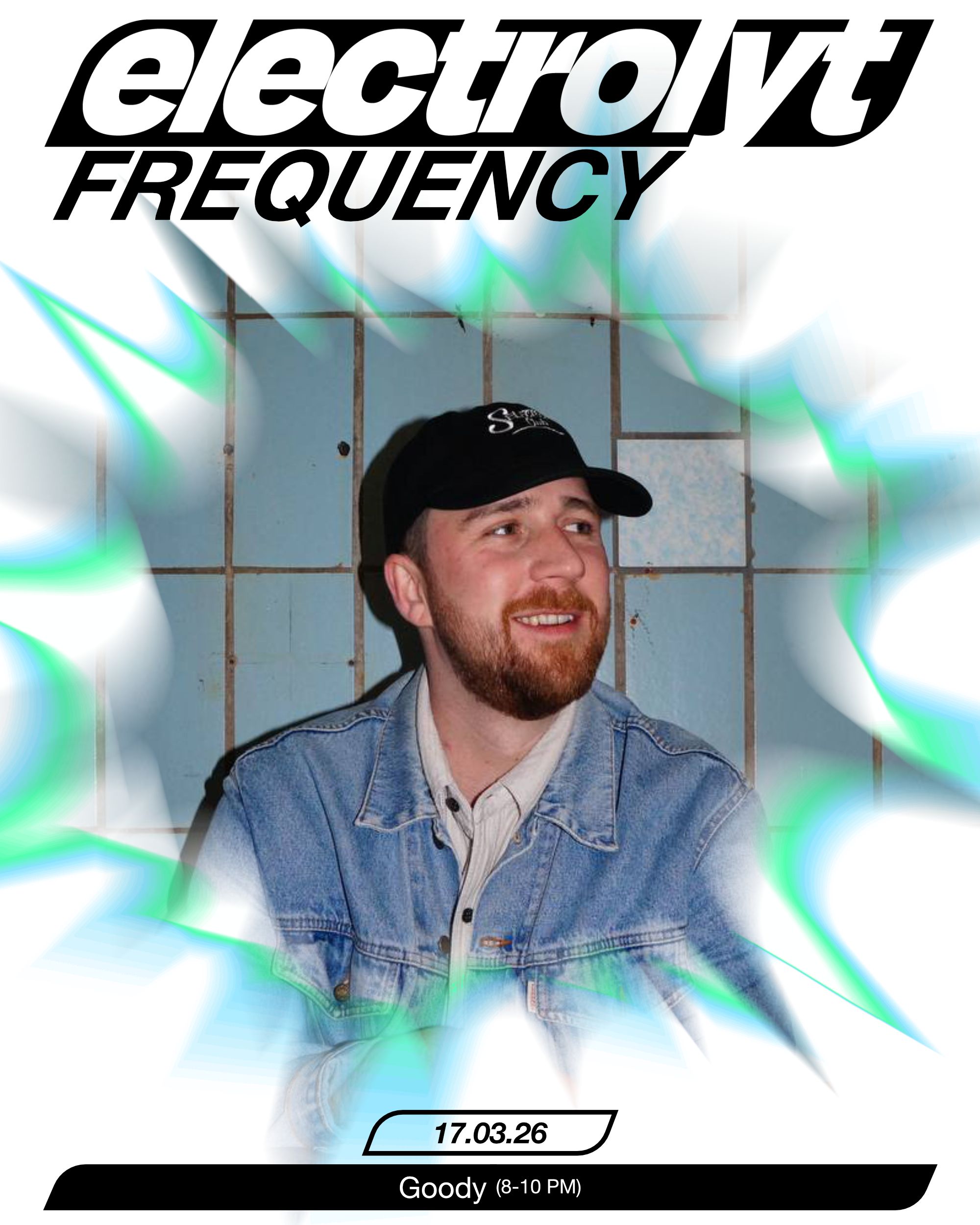 Electrolyt Frequency w/ goody 17.03.26