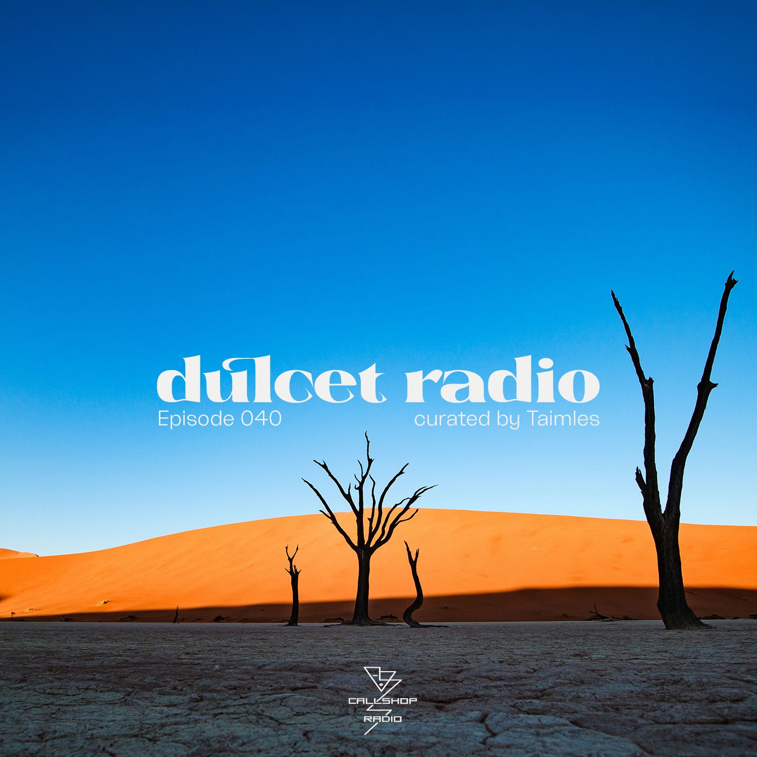Dulcet Radio 040 w/ Taimles 15.07.26