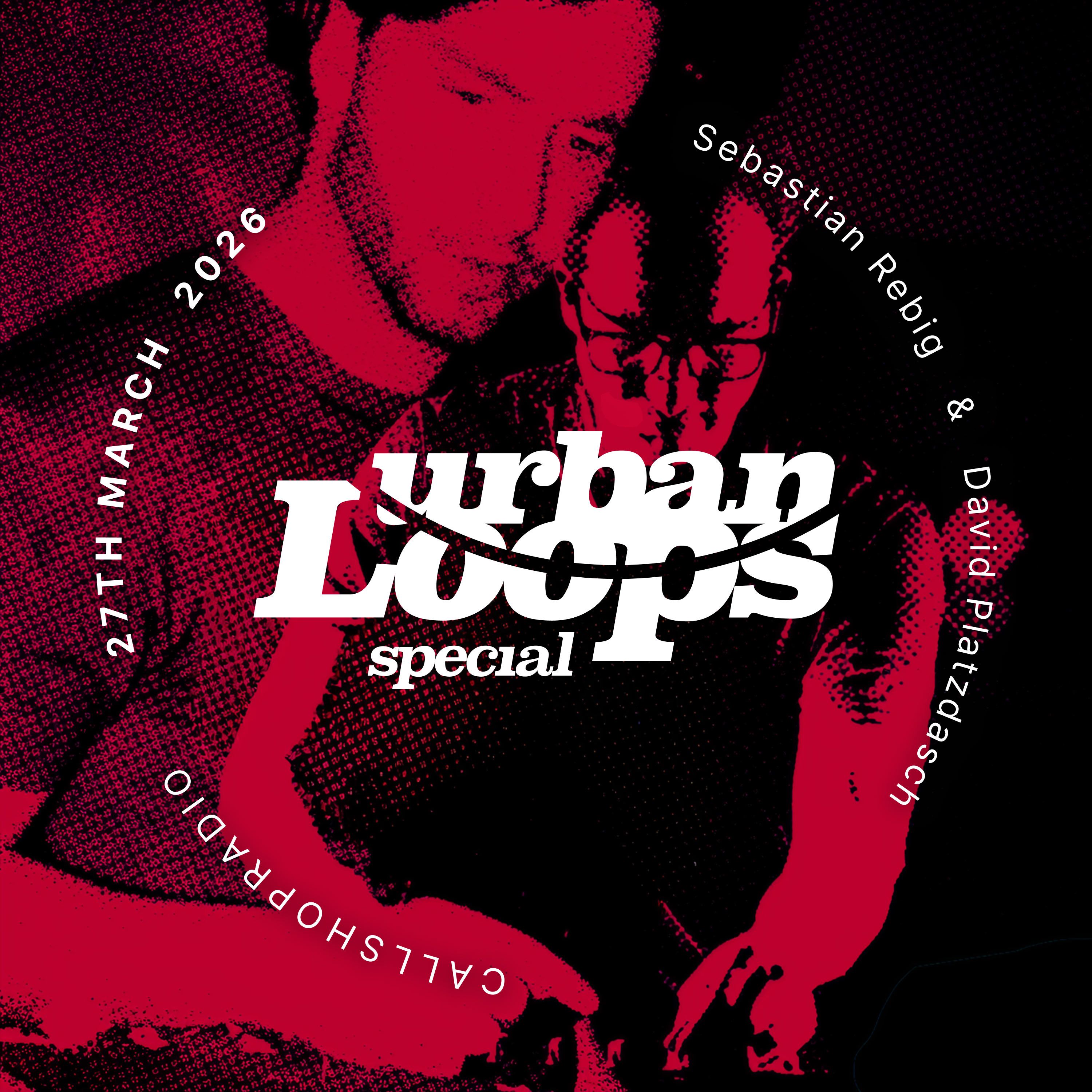 Urban Loops w/ Sebastian Rebig 27.03.26
