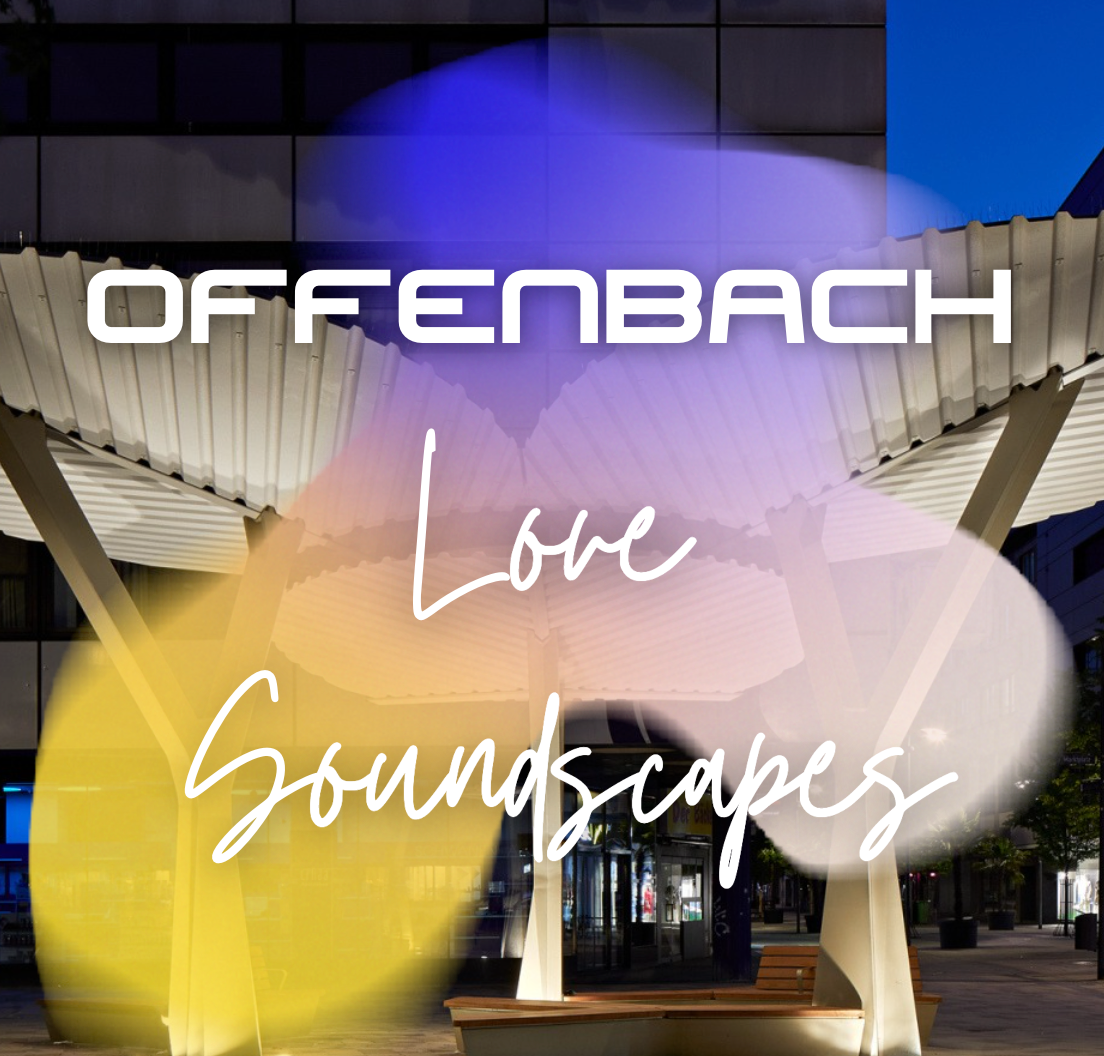 Offenbach Love Soundscapes 28.04.26 w/ Akāta