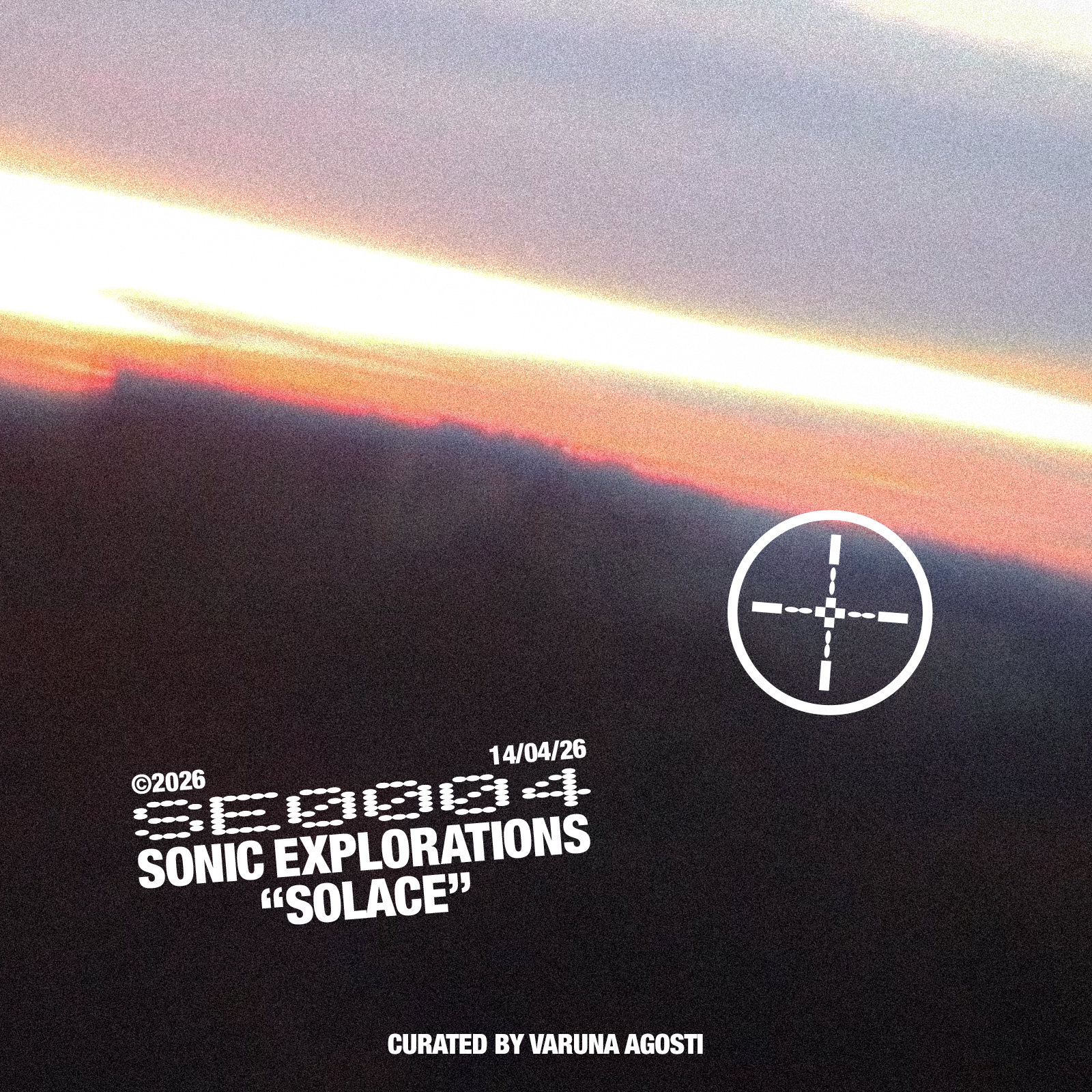 Sonic Explorations w/ Varuna Agosti 14.04.26