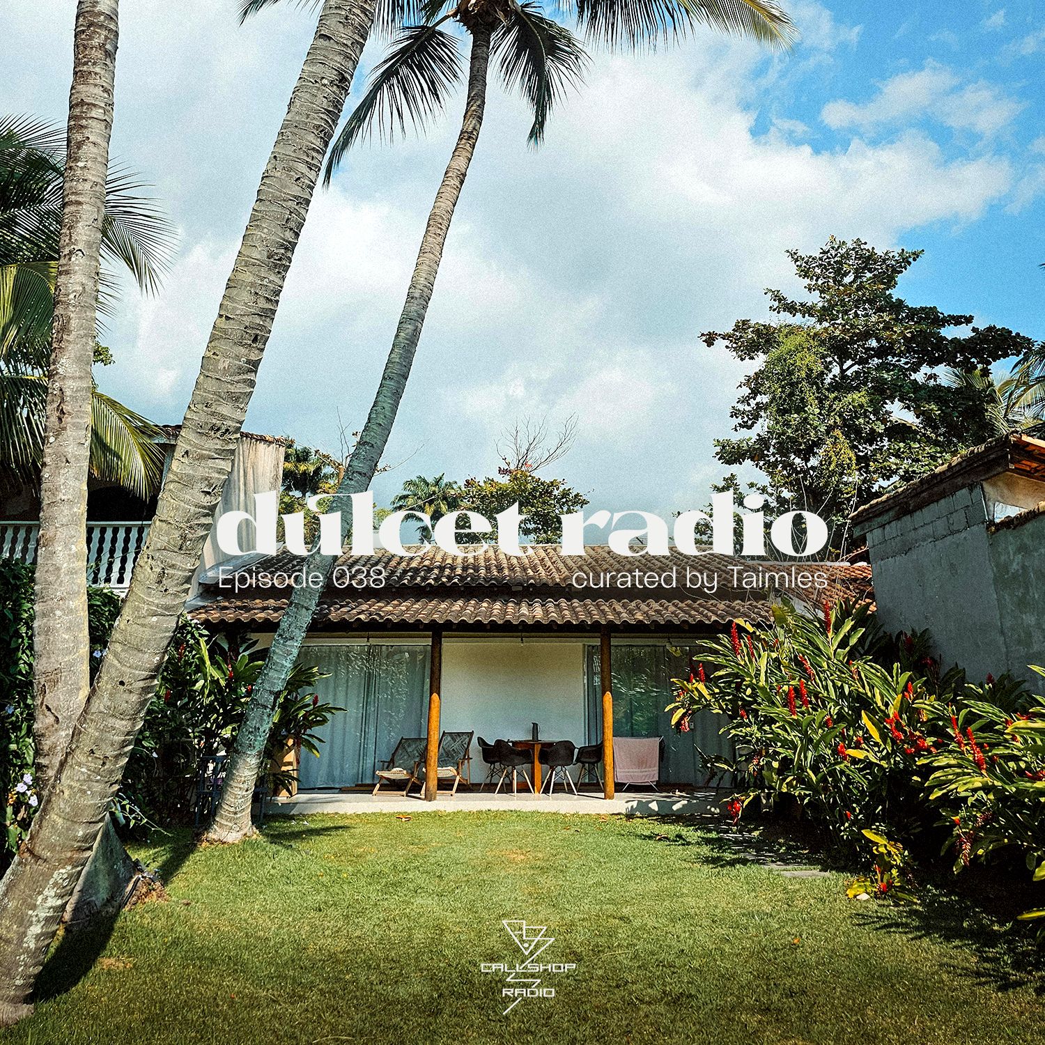 Dulcet Radio 038 w/ Taimles 20.05.26
