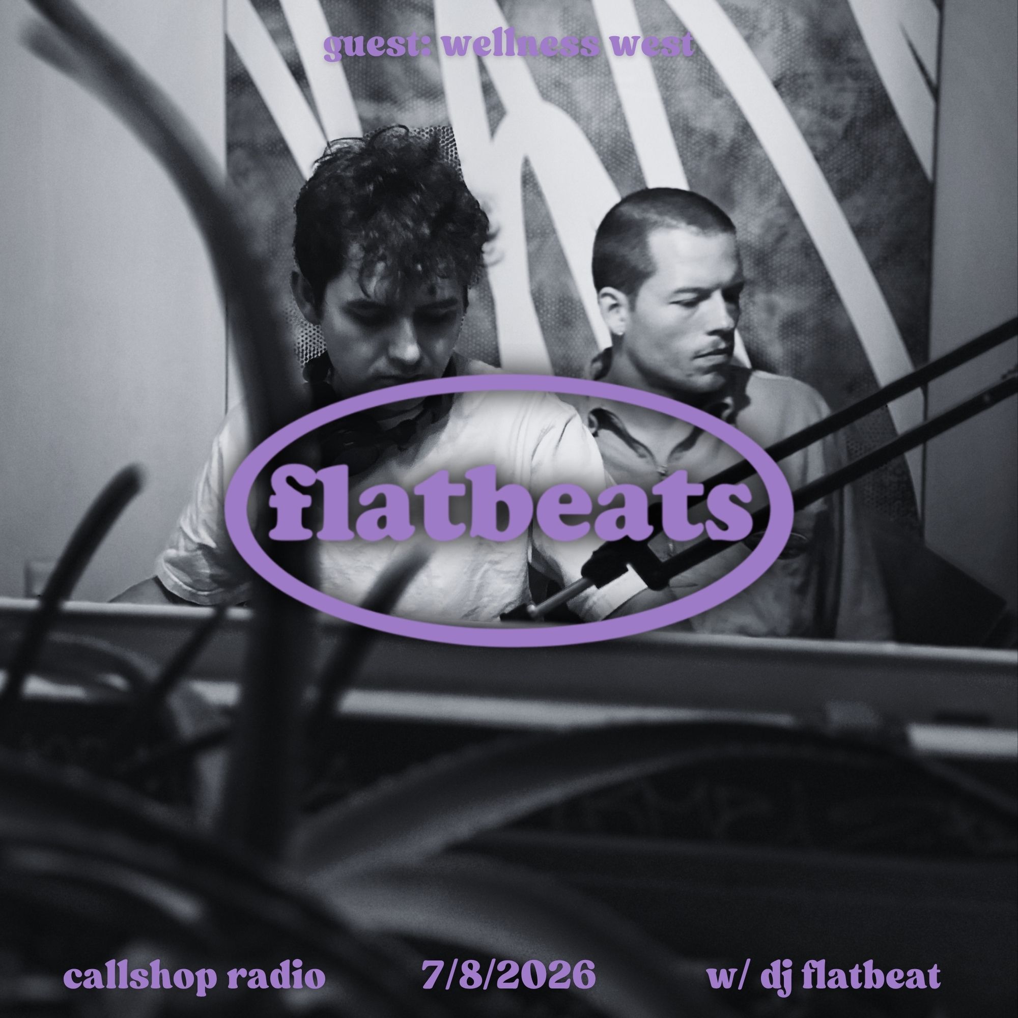 flatbeats w/ DJ Flatbeat & Wellness West 07.08.26