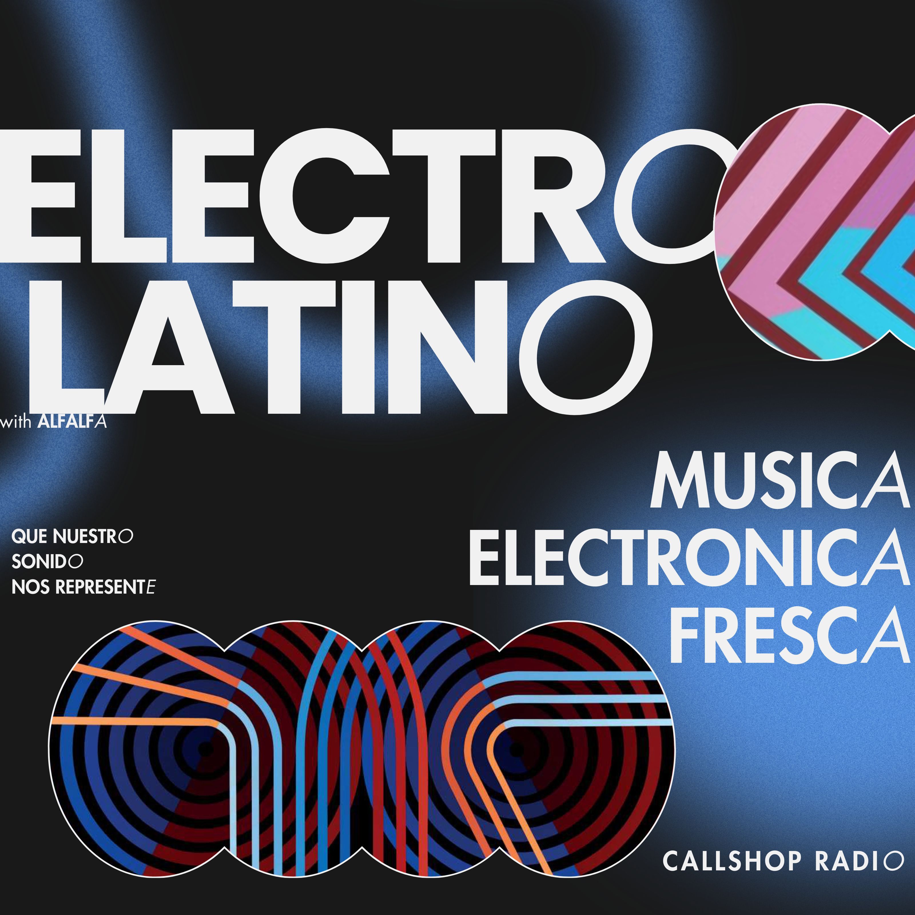 Electro Latino w/ Alfalfa 01.07.2025