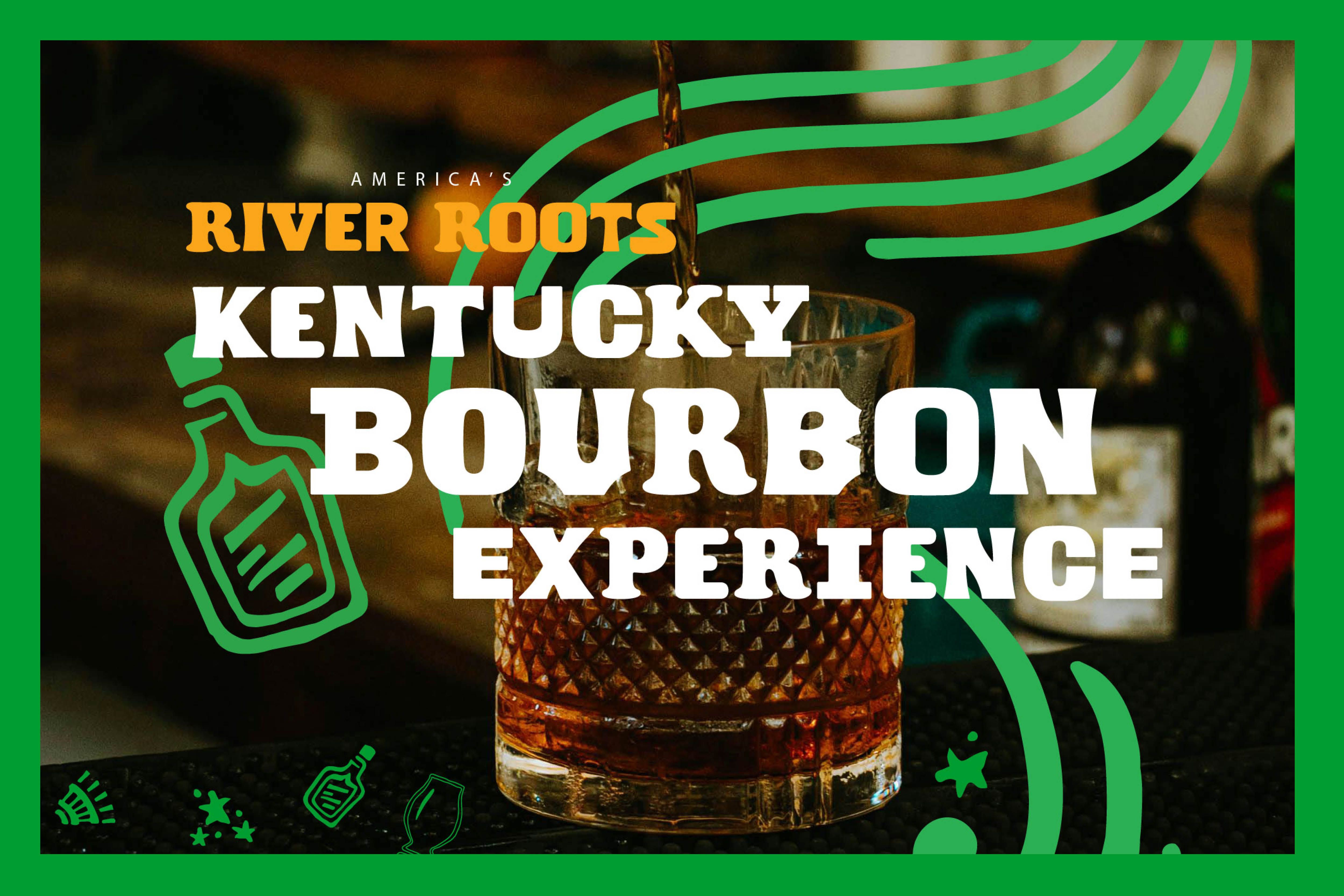 KENTUCKY BOURBON EXPERIENCE TASTINGS