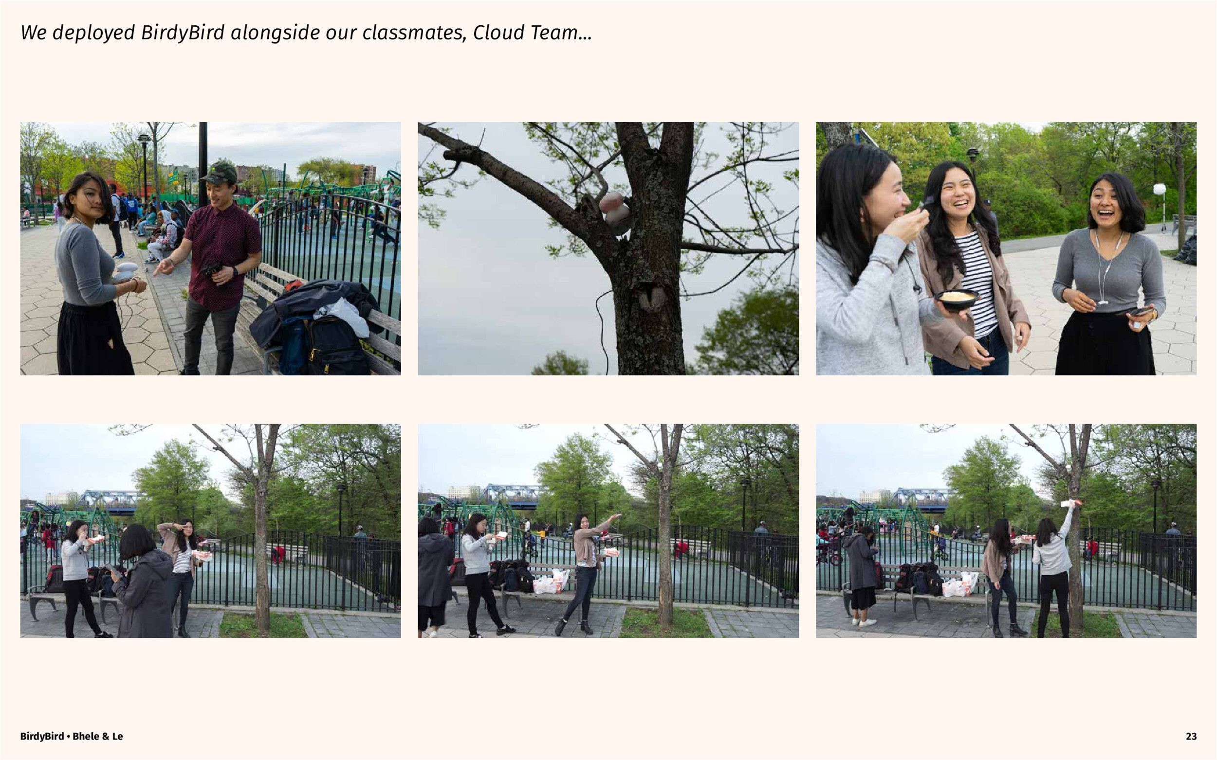 Enjoying the park with our classmates and BirdyBird. Enjoying the park with our classmates and BirdyBird.