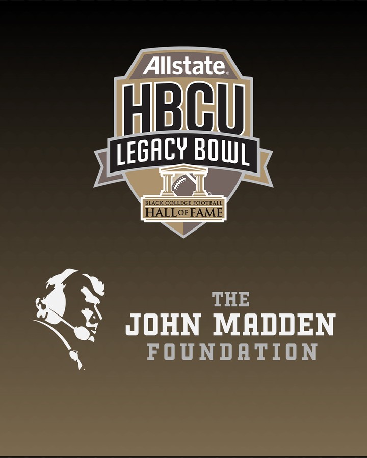 John Madden Foundation & Allstate HBCU Legacy Bowl