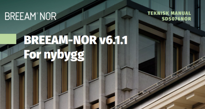 Foto av forsiden til teknisk manual, Breeam-Nor v6.1.1. for nybygg